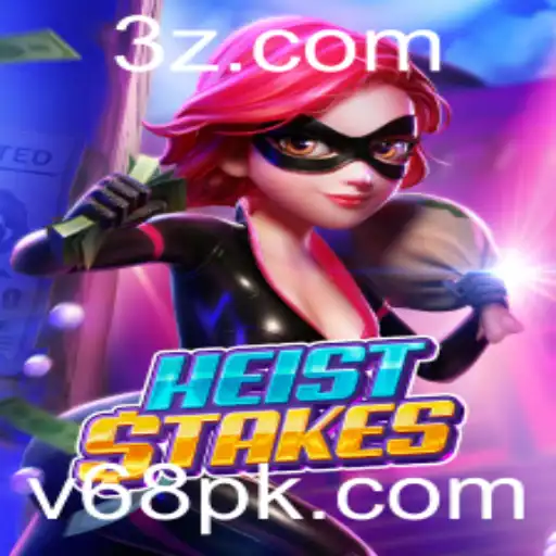 v68 - Explorando o Mundo de HeistStakes: Um Guia Completo para Jogadores