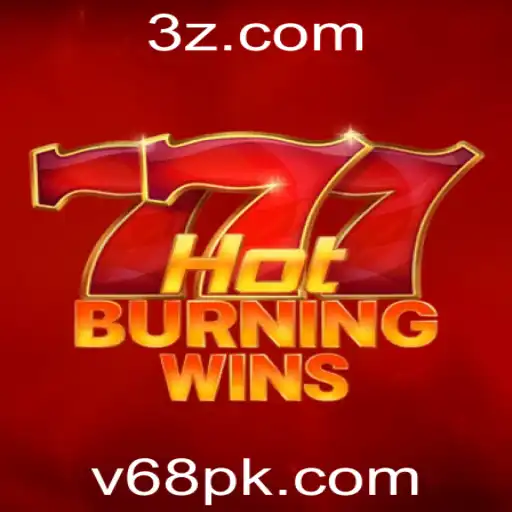 Explorando o Universo de HotBurningWins v68: Jogabilidade, Regras e Estratégias