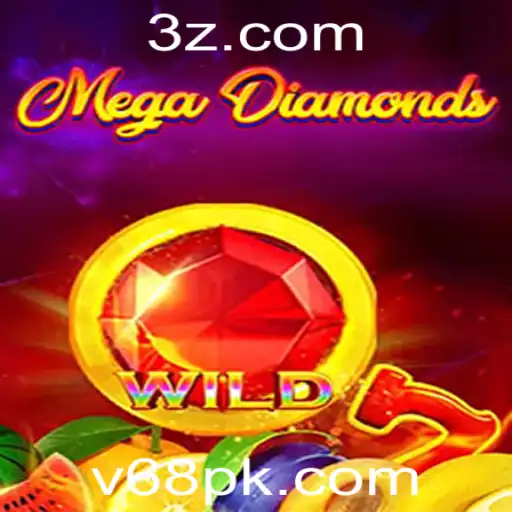v68 - MegaDiamond: Descubra o Fascinante Mundo do Jogo Revolucionário