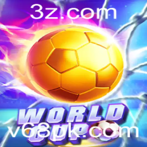 v68 - Descubra o Empolgante Mundo do Jogo WorldCup: Regras e Experiências